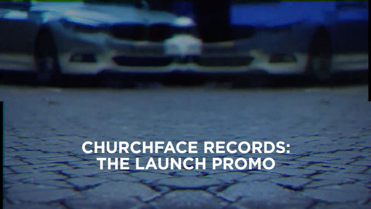 Church Face Records - The Launch